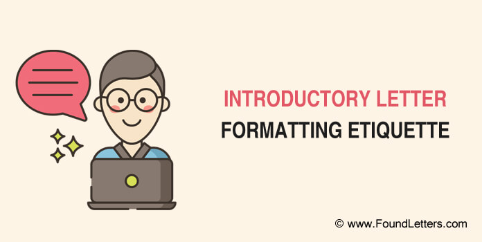 Introductory Letter Format Etiquette, Business letter format