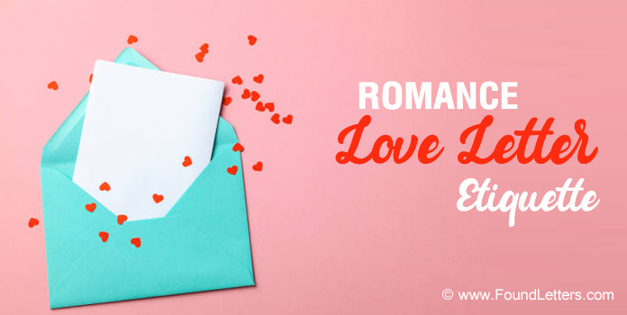 Romantic love letter etiquette, Love Letter tips, Ideas