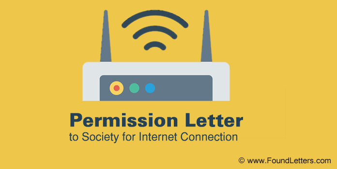 Society permission letter format for internet connection