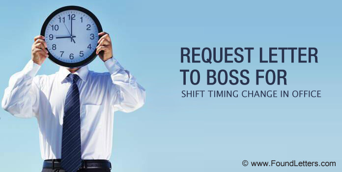 Request Letter to Boss for Shift Timing Change in Office