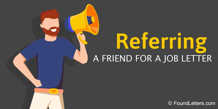 Refer a Friend for a Job Letter Template