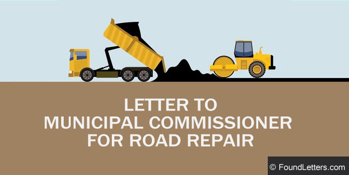 Request Letter To Municipal Corporation For Road Repair