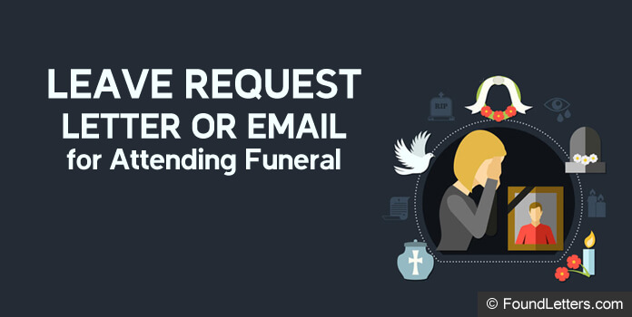 Sample Leave Letter for Attending Funeral