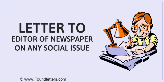 Letter to Editor of Newspaper on Social Issue