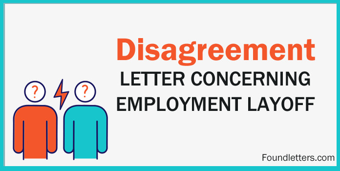 Disagreement Letter Concerning Employees Layoff