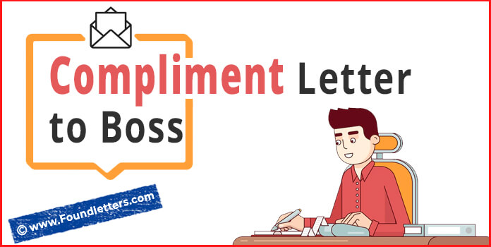 Write a Compliment Letter to Boss