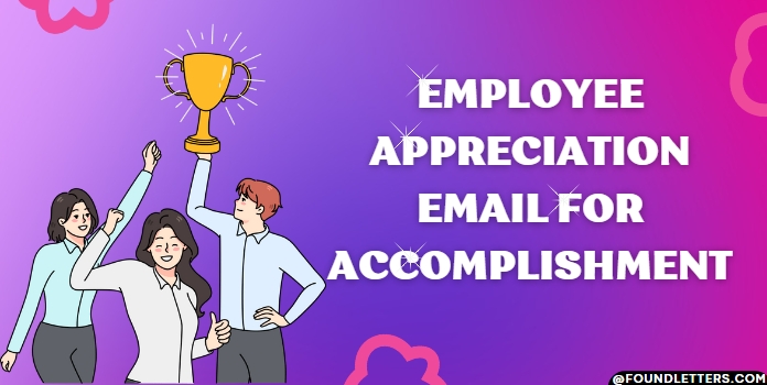 Employee Appreciation Email for Accomplishment