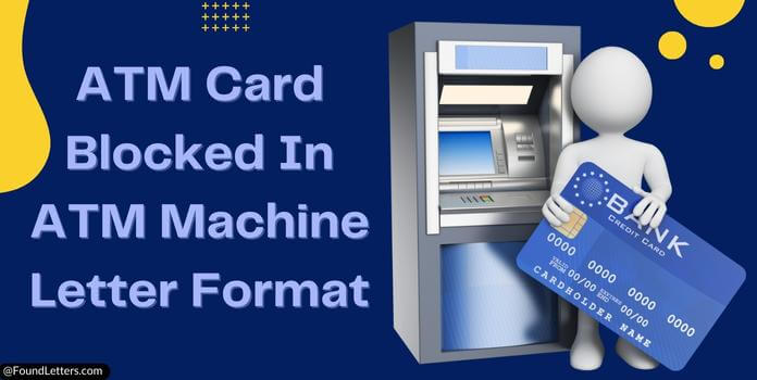 ATM Card Block Request Letter Format