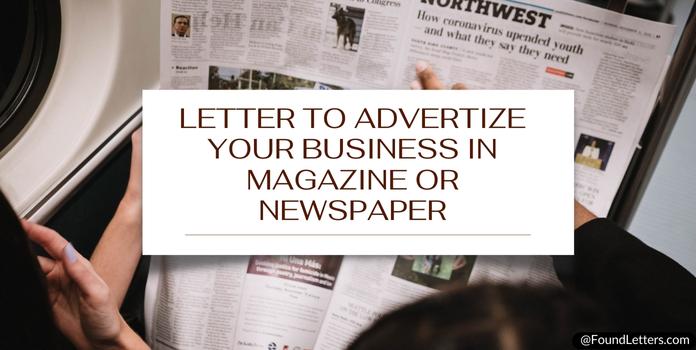 Request Letter for Magazine, Newspaper & TV for Advertisement