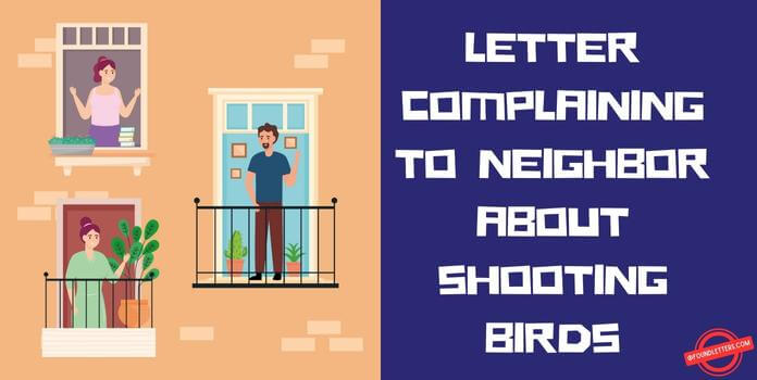Letter Complaining to Neighbor about Shooting Birds